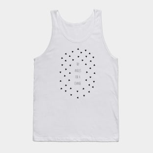 Try Angles For A Change Tank Top